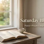 Saturday Blessings